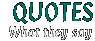 QUOTES